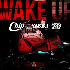 Landstrip Chip - Wake Up (Feat. Yakki & Bucks Baby) [Prod. By XL Eagle]