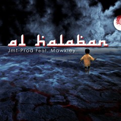 Extract Jmt-Prod  feat. Mawkley - Al - Halaban