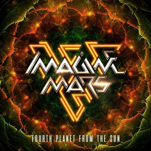 Imagine Mars - Fourth Planet From The Sun Mix