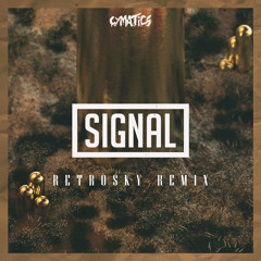 Cymatics - Signal (RetroSky Remix)