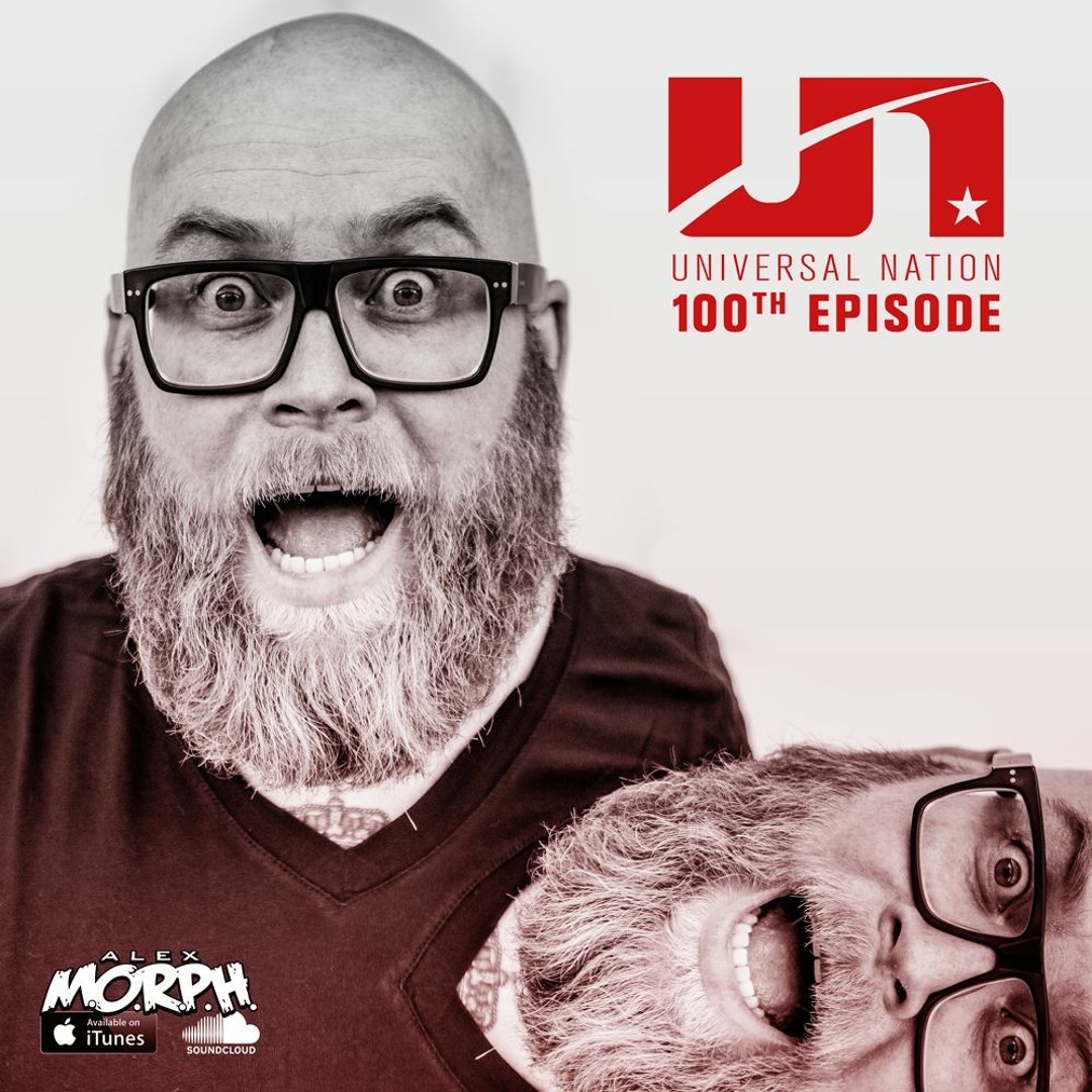 Stream Universal Nation 100 by Alex M.O.R.P.H. | Listen