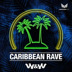 W&W - Caribbean Rave vs. How Deep Is Your Love (W&W Intro Edit)[XDirTY Edit]