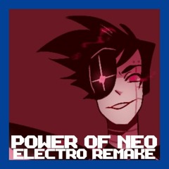 Undertale - Power Of Neo (Electronic Remake)