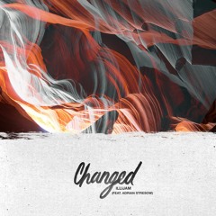 Changed Feat. Adrian Stresow