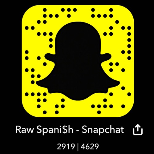 Raw Spain$h - Snapchat