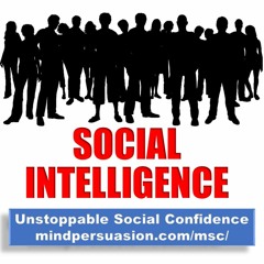 Social Intelligence - Read and Project Attractive Energy