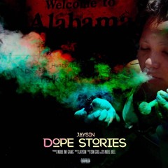 Dope Stories