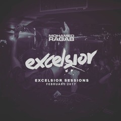 Mohamed Ragab - Excelsior Sessions (February 2017)