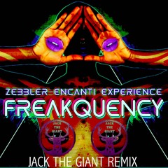 Freakquency (Jack The Giant Remix)