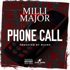 Miil Major - 'Phone Call'