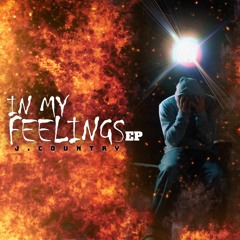 J Country - In My Feelings EP