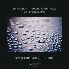 B1t Crunch3r & HxdB - New Beginnings feat. Ambur Rose
