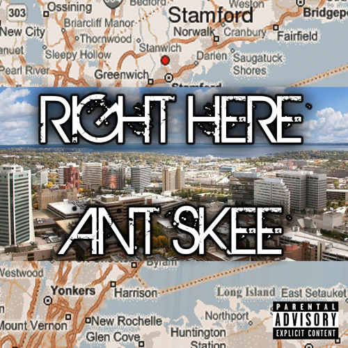 Right Here - Ant Skee (Prod. By Bandit Luce)