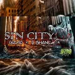 Sin City (ft. $ Shane)