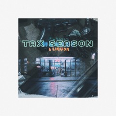 Tax Season [Prod. D'Artizt]