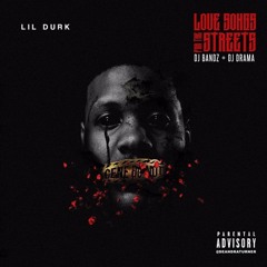 Lil Durk - Mood Im In Feat. YFN Lucci (Love Songs For The Streets)