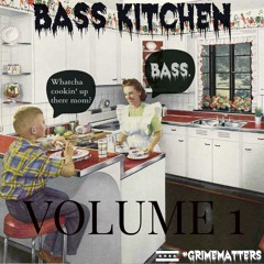 BLINQ'S BASS KITCHEN - VOL. 1 #GrimeMatters