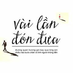 Vài Lần Đón Đưa