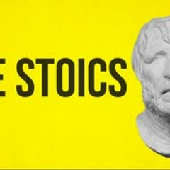 07. PHILOSOPHY - The Stoics