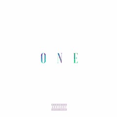 One feat. AFTERPARTY (prod. 8FIFTY)