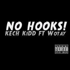 No Hooks (FT Wotay)