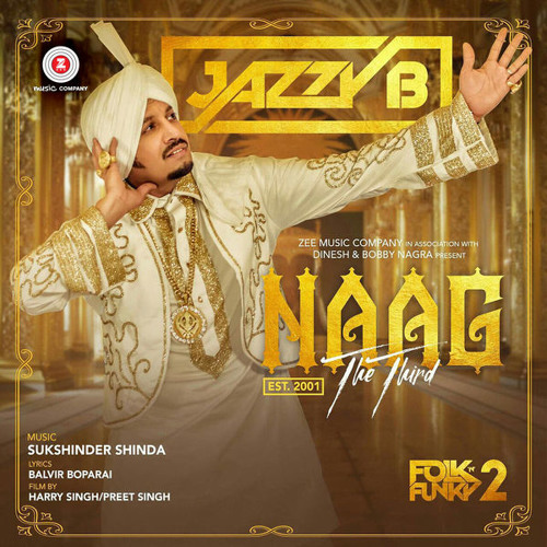 Naag The Third - Jazzy B