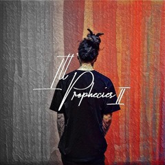ILL PROPHECIES 2