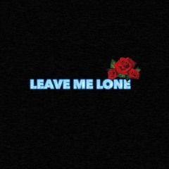 Leave Me Lone VICTORDOE (prod. IGON17)
