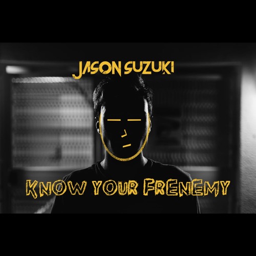 Know Your Frenemy