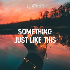 The Chainsmokers & Coldplay - Something Just Like This (REMIX)