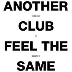 RADIO SLAVE - ANOTHER CLUB / FEEL THE SAME - REKIDS100