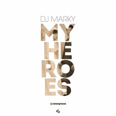 DJ Marky - My Heroes (Album Flashback #3)
