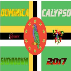 Dominica Calpyso 2017 Showdown Mix By Djeasy
