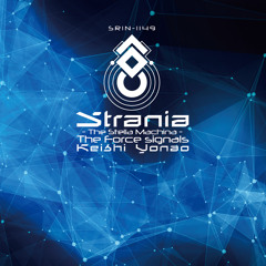 Strania - The Stella Machina - The Force signals - demo1