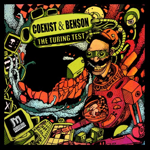 Coexist & Benson - "Turing Test" (Out Soon @ MainStage Records)