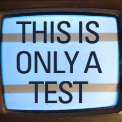 This Is Only A Test! (Original Mix - Free Download)