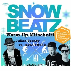 Julian Frenzy b2b Max Palm aka Rave.Attack@Snow Beatz 25.02.2017
