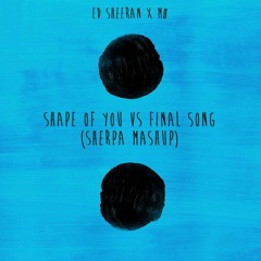 Ed Sheeran vs MØ - Shape Of Final Song (Sherpa Mashup)