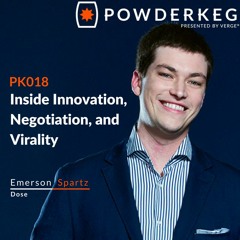 #18: Inside Innovation, Negotiation, and Virality with Emerson Spartz of Dose
