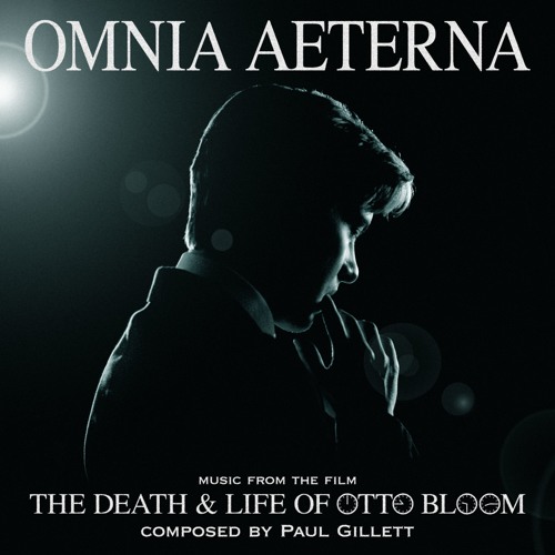 Stream Paul Gillett | Listen to Omnia Aeterna - music from the Death