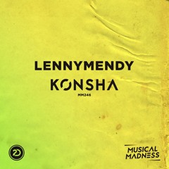 LENNYMENDY - Konsha (OUT NOW MM246)