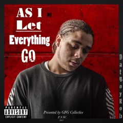 As I Let Everything Go Mixtape