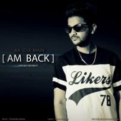Aa Gya Main "Am Back"