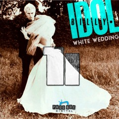 Billy Idol - White Wedding (1i Bootleg) [FREE DOWNLOAD]