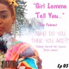 Ep 03 -Who Do You Think You Are?!: Thinking Yourself Into Success (Brain Games)