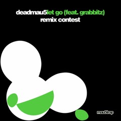 Deadmau5 Feat. Grabbitz - Let Go (WHATSGOOD. REMIX)