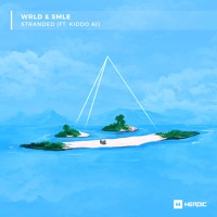 WRLD x smle - Stranded