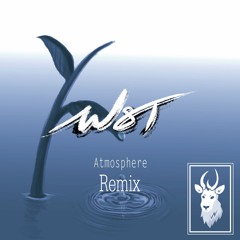 W8T - Atmosphere (Woshiᴉ Remix)