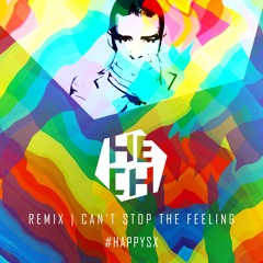 Justin Timberlake - Can't Stop The Feeling (HECH Remix)