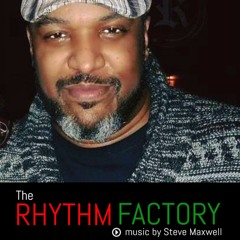Rhythm Factory Mondays live w/Steve Maxwell